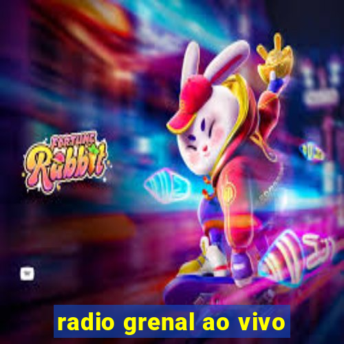 radio grenal ao vivo